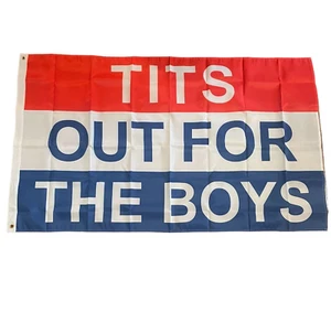 Tits Out for the Boys Flagge 3 x 5 Fuß | Qualität Haus Banner Flagge Zimmerdekor - Bild 1 von 3