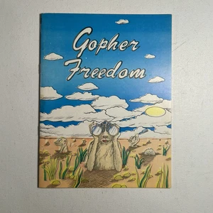 Gopher Freedom #1 underground/mini comix 1975 Dave Geary Trans-Prairie Gopher - Foto 1 di 7