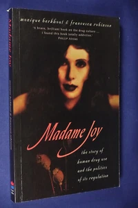 MADAME JOY Monique Berkhout HISTORY OF DRUG USE Drugs Abuse Addiction Book - Bild 1 von 12