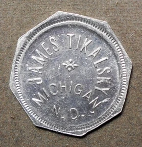 Michigan, N.D., James Tikalsky Bueno para 50c en comercio. Aluminio, oct, 26mm - Imagen 1 de 2