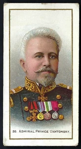TADDY - RUSSO JAPANESE WAR (26-50) - #50 ADMIRAL PRINCE UKHTOMSKY - Picture 1 of 2