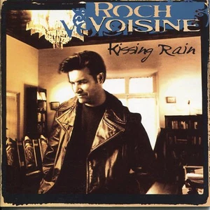 Roch Voisine - Kissing Rain - Bild 1 von 4
