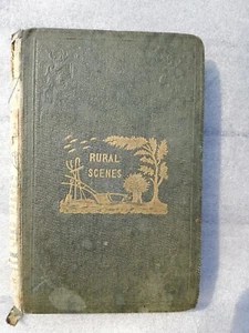1848 ~ Rural Scenes; Or, A Peep into the Country. For Youth. - Picture 1 of 3
