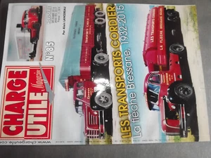 GC Revue Charge Utile HS n°85 Transports Cordier Fleche Bressane 1932-2015 - Picture 1 of 1