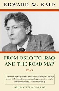 Edward W. Said From Oslo to Iraq and the Road Map (Taschenbuch)