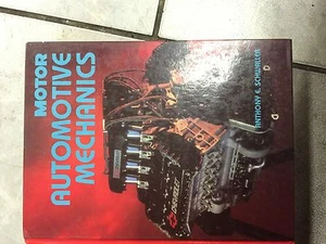Anthony E. Schwaller Motor Automotive Mechanics, Hardback  - Picture 1 of 1
