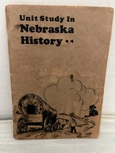 Unit Study in Nebraska History 1937 Lincoln Supply Paperback - Imagen 1 de 4