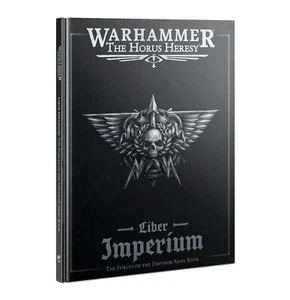 Libro del Ejército Liber Imperium: Las Fuerzas del Emperador - Herejía de Warhammer Horus - Imagen 1 de 1