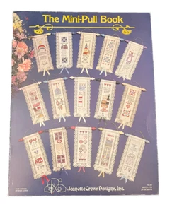 The Mini Pull Book Patrón Punto de Cruz Libro con 26 diseños Jeanette CREWS 1985 - Imagen 1 de 3