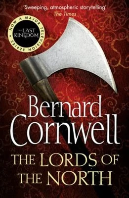 The Lords of the North the Last Kingdom Series, Book 3 Bernard Co Foto 1 de 2