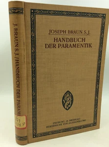 HANDBUCH DER PARAMENTIK by Joseph Braun - 1912 - German Catholic vestments, - Picture 1 of 5