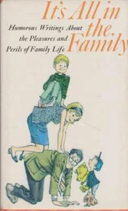 NORMA VASEY WEBB [SELECTED] It's All In The Family - Humorous Writings About the - Picture 1 of 1