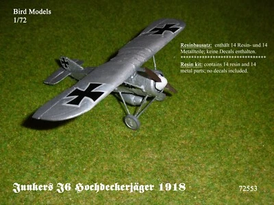 Junkers J6 Hochdeckerjäger 1918 1/72 Bird Models Resinbausatz / Resin kit