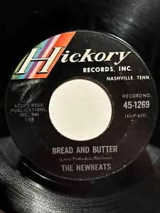 The Newbeats “ Bread And Butter” Hickory 7” 45 Strong VG+ - Picture 1 of 4