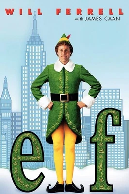 Elf (2003) Movie Poster – Will Ferrell as Buddy the Elf, Santa & Papa Elf Xmas - Image 1 of 4