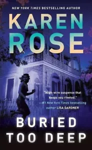 BURIED TOO DEEP by Karen Rose Paperback - Picture 1 of 1