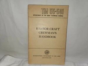 TM 55-501 HARBOR CRAFT CREWMAN'S HANDBOOK 1958 - Bild 1 von 9