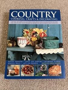 Country Cooking, Crafts and Decorating - Emma Summer- 2008 - Imagen 1 de 9