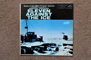 Soundtrack LP Eleven Against The Ice" RCA (LPM-1618) Vinyl Excellent - Imagen 1 de 3