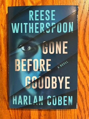 1st Edition hardcover     GONE BEFORE GOODBYE    Harlan Coben  Reese Witherspoon Foto 1 de 2