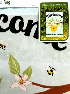 Bee GARDEN FLAG 12.5"X 18” "WELCOME, BE KIND....." Honey Bees Spring New w/ Tags - Picture 1 of 4