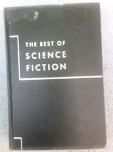 The Best of Science Fiction by Groff Conklin~HC 1946 1st Ed Crown Publishing - Picture 1 of 7