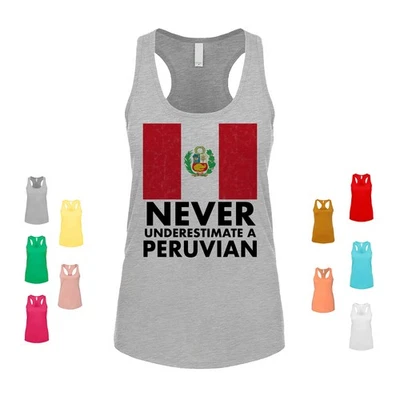 Camiseta sin mangas Never Underestimate A Peruvian Flag audaz declaración cultura para mujer Foto 1 de 3