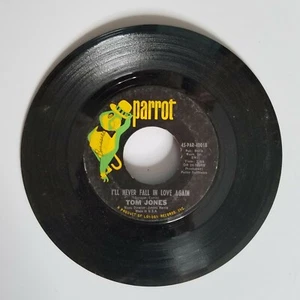 Pop 45 Tom Jones - Once Upon A Time / I'll Never Fall In Love Again record Q - Picture 1 of 3