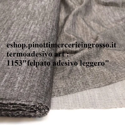 TESSUTO STOFFA TERMOADESIVO FELPATO LEGGERO PER ACCOPPIARE AL METRO /ALTO CM 150 - Immagine 1 di 2