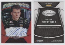 2018 Certified Fresh Faces Signatures Red /99 Dakoda Armstrong #FFS-DA Auto