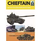 Chieftain: British Cold Wara? Main Battle Tank (Tank Cr - Paperback / Softback N
