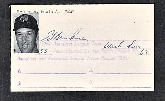 1955/62 ED BRINKMAN WASHINGTON SENATORS NOVATO AUTOGRAFIADO 3X5 CON FOTO d.2008 Foto 1 de 1