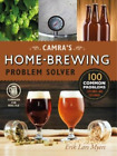 Erik Lars Myers Camra's Home-Brewing Problem Solver (Paperback)