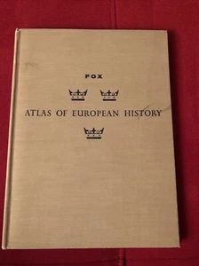 Atlas of European History by Fox (HC/1957/1st ed) - Picture 1 of 1