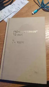 From "Superman" to Man by Rogers, J. A. 1974 hardcover reprint no dustjacket - Picture 1 of 4