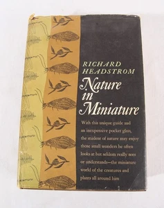 Natur in Miniatur von Richard Headstrom, 1968 HC, 1. Auflage, sehr guter Zustand - Bild 1 von 6