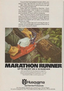 1984 Husqvarna 50 Rancher Chainsaws - "Marathon Runner"- Tree Cut - Print Ad Art - Picture 1 of 2