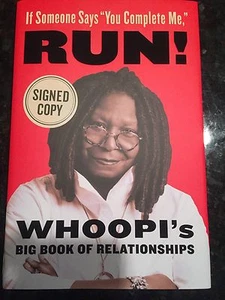 WHOOPI GOLDBERG SIGNED Book  IF SOMEONE SAYS "You Complete Me," RUN! Autographed - Picture 1 of 4