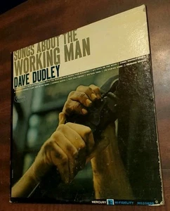 Songs About Thr Working Man - Dave Dudley LP 1964 Mercury Records Mono 1st Press - Picture 1 of 8