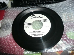 record 45 Freddy Cannon WLP Patty Baby / Betty Jean on Swan NM - Imagen 1 de 2