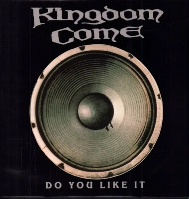 Kingdom Come (80's/90's Rock/Metal Group) Do You Like It 12" vinyl UK - Image 1 of 3