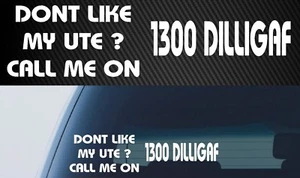 DILLIGAF funny truck ute 4wd tray Car dual cab Sticker 300mm - Picture 1 of 6