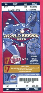 2002 WORLD SERIES GAME #7 PHANTOM FULL TICKET @ TWINS - Picture 1 of 1
