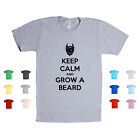 Keep Calm And Grow A Beard moustache stubble trim shave fashion Unisex T Shirt