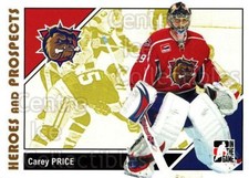 2007-08 ITG Heroes and Prospects #41 Carey Price