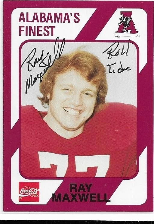 RAY MAXWELL Autographed Signed 1989 card #511 Alabama Crimson Tide Football COA - Image 1 of 1