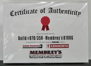 New 1:50 Kenworth K100G Membrey's Certificate & Plaque #079 - Picture 1 of 2