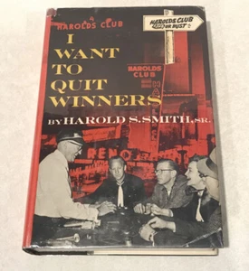 I Want To Quit Winners Harold S. Smith, Sr. SIGNED INSCRIBED by Son 1961 HC DJ - Picture 1 of 9