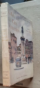 L'Art et le Ciel Vénitiens C MAUCLAIR aquarelles P VIGNAL éd Rey 1925 n° 950 - Imagen 1 de 7