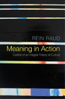 Rein Raud Meaning in Action (Paperback)
